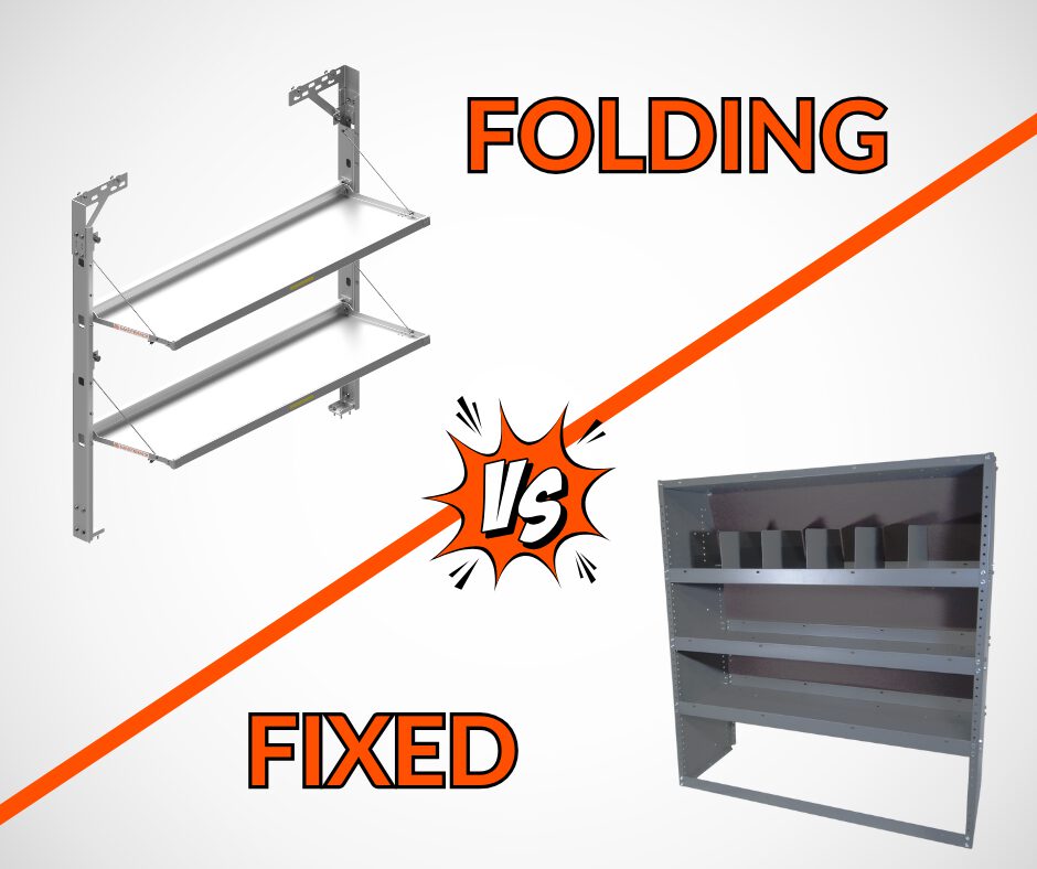 Folding Vs Fixed Shelves